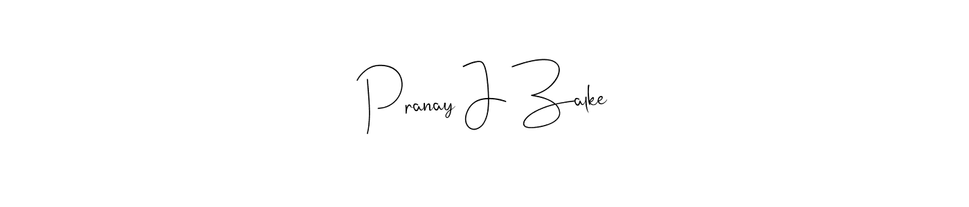It looks lik you need a new signature style for name Pranay J Zalke. Design unique handwritten (Andilay-7BmLP) signature with our free signature maker in just a few clicks. Pranay J Zalke signature style 4 images and pictures png