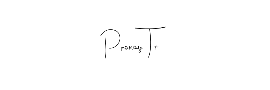 Check out images of Autograph of Pranay Tr name. Actor Pranay Tr Signature Style. Andilay-7BmLP is a professional sign style online. Pranay Tr signature style 4 images and pictures png