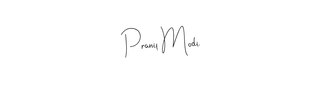 Create a beautiful signature design for name Pranil Modi. With this signature (Andilay-7BmLP) fonts, you can make a handwritten signature for free. Pranil Modi signature style 4 images and pictures png