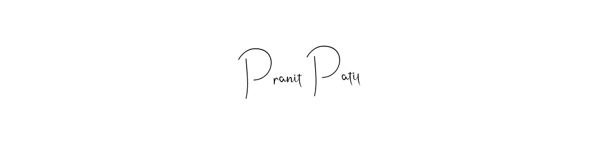 if you are searching for the best signature style for your name Pranit Patil. so please give up your signature search. here we have designed multiple signature styles  using Andilay-7BmLP. Pranit Patil signature style 4 images and pictures png
