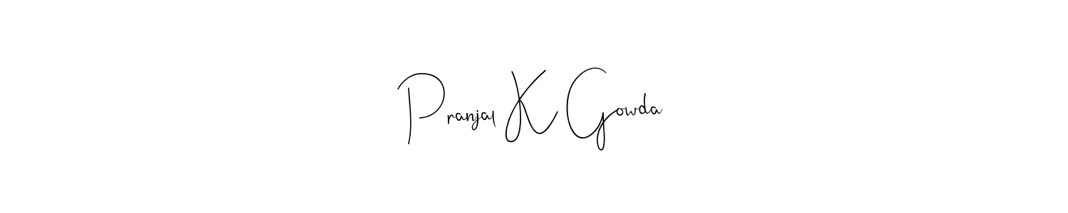 You should practise on your own different ways (Andilay-7BmLP) to write your name (Pranjal K Gowda) in signature. don't let someone else do it for you. Pranjal K Gowda signature style 4 images and pictures png