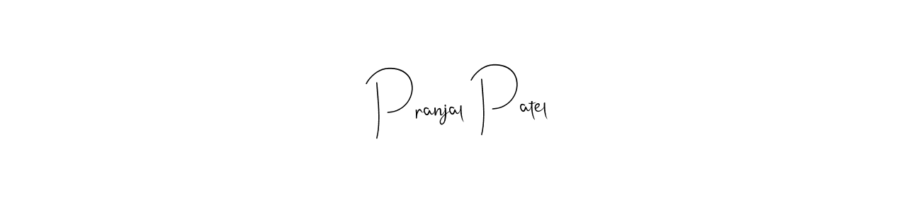Create a beautiful signature design for name Pranjal Patel. With this signature (Andilay-7BmLP) fonts, you can make a handwritten signature for free. Pranjal Patel signature style 4 images and pictures png