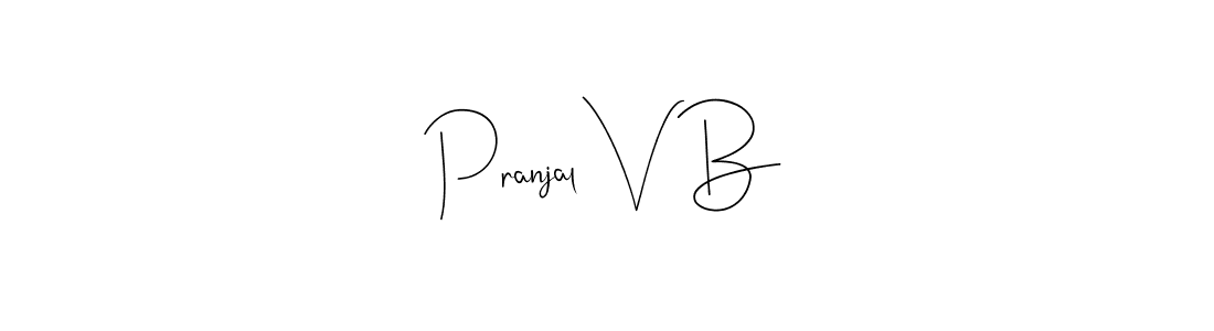Here are the top 10 professional signature styles for the name Pranjal V B. These are the best autograph styles you can use for your name. Pranjal V B signature style 4 images and pictures png
