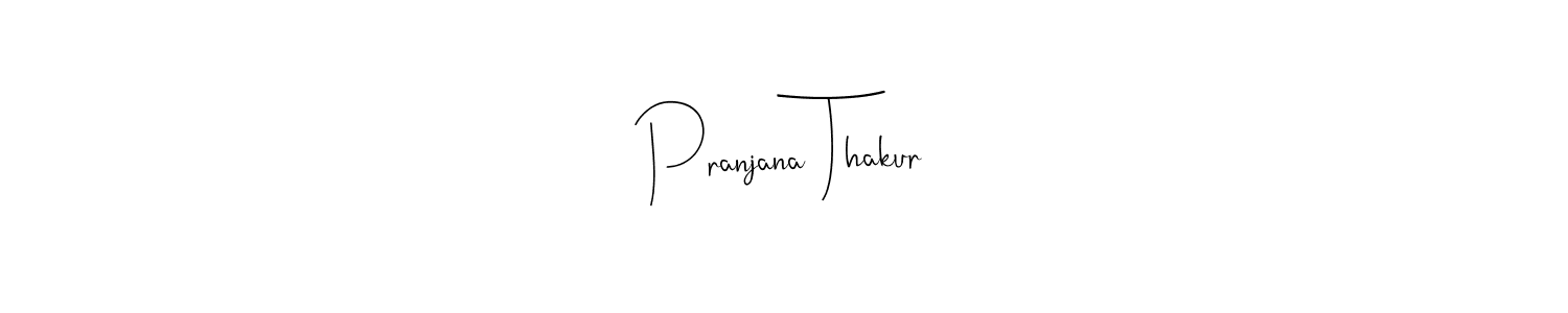 You can use this online signature creator to create a handwritten signature for the name Pranjana Thakur. This is the best online autograph maker. Pranjana Thakur signature style 4 images and pictures png