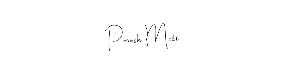 Make a beautiful signature design for name Pransh Modi. With this signature (Andilay-7BmLP) style, you can create a handwritten signature for free. Pransh Modi signature style 4 images and pictures png