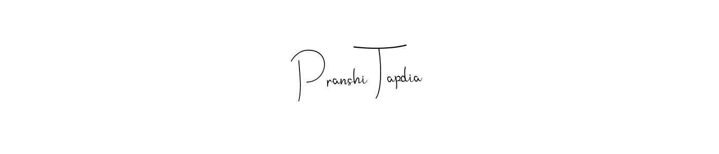 How to make Pranshi Tapdia name signature. Use Andilay-7BmLP style for creating short signs online. This is the latest handwritten sign. Pranshi Tapdia signature style 4 images and pictures png