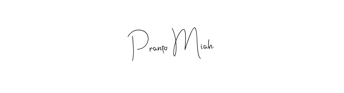 You should practise on your own different ways (Andilay-7BmLP) to write your name (Pranto Miah) in signature. don't let someone else do it for you. Pranto Miah signature style 4 images and pictures png