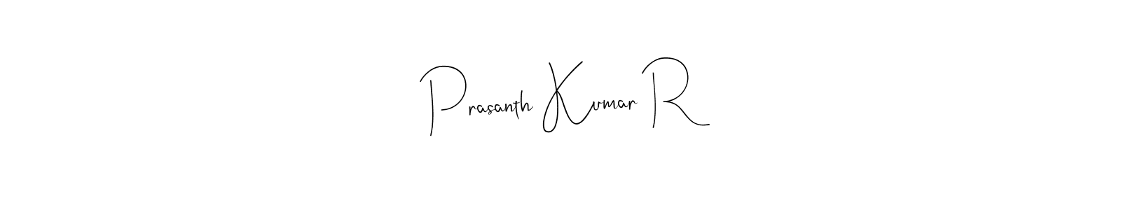 You should practise on your own different ways (Andilay-7BmLP) to write your name (Prasanth Kumar R) in signature. don't let someone else do it for you. Prasanth Kumar R signature style 4 images and pictures png