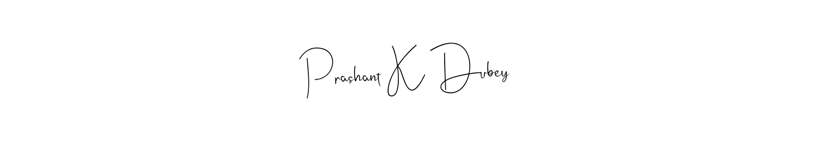 How to Draw Prashant K Dubey signature style? Andilay-7BmLP is a latest design signature styles for name Prashant K Dubey. Prashant K Dubey signature style 4 images and pictures png