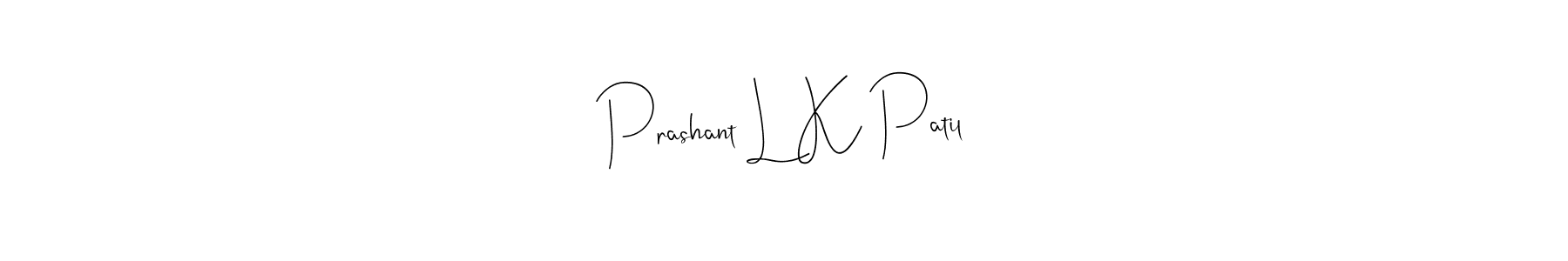 if you are searching for the best signature style for your name Prashant L K Patil. so please give up your signature search. here we have designed multiple signature styles  using Andilay-7BmLP. Prashant L K Patil signature style 4 images and pictures png