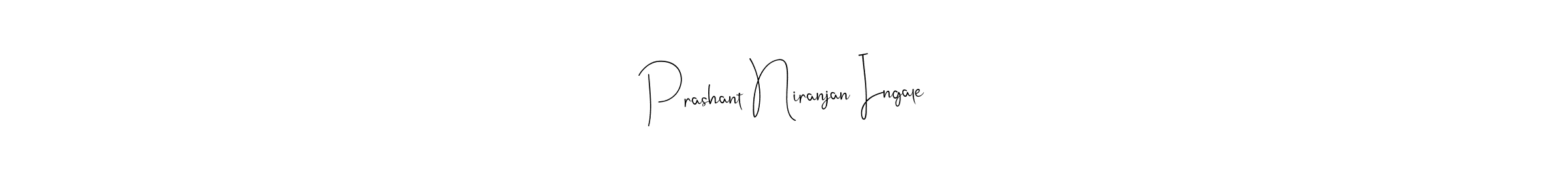 Also we have Prashant Niranjan Ingale name is the best signature style. Create professional handwritten signature collection using Andilay-7BmLP autograph style. Prashant Niranjan Ingale signature style 4 images and pictures png
