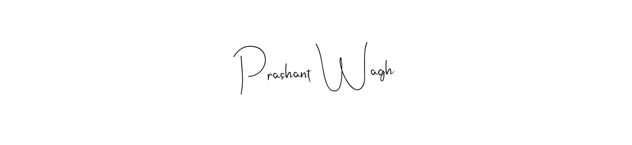 You should practise on your own different ways (Andilay-7BmLP) to write your name (Prashant Wagh) in signature. don't let someone else do it for you. Prashant Wagh signature style 4 images and pictures png