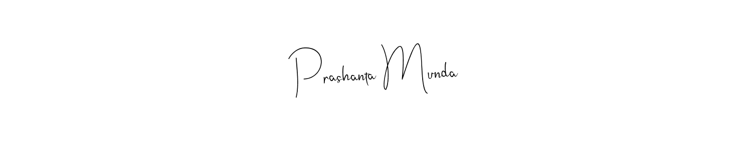 How to make Prashanta Munda name signature. Use Andilay-7BmLP style for creating short signs online. This is the latest handwritten sign. Prashanta Munda signature style 4 images and pictures png