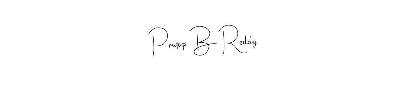 Create a beautiful signature design for name Pratap B Reddy. With this signature (Andilay-7BmLP) fonts, you can make a handwritten signature for free. Pratap B Reddy signature style 4 images and pictures png