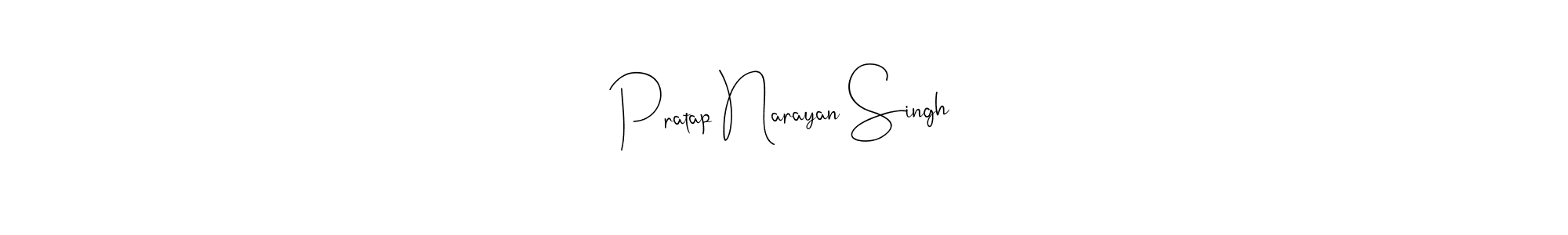 How to make Pratap Narayan Singh name signature. Use Andilay-7BmLP style for creating short signs online. This is the latest handwritten sign. Pratap Narayan Singh signature style 4 images and pictures png