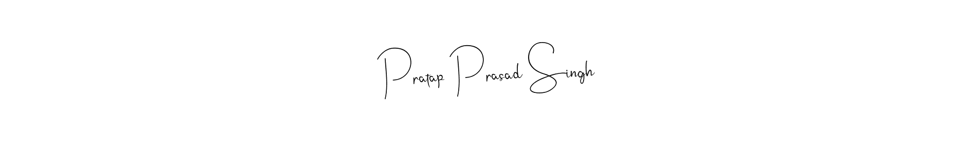 Create a beautiful signature design for name Pratap Prasad Singh. With this signature (Andilay-7BmLP) fonts, you can make a handwritten signature for free. Pratap Prasad Singh signature style 4 images and pictures png