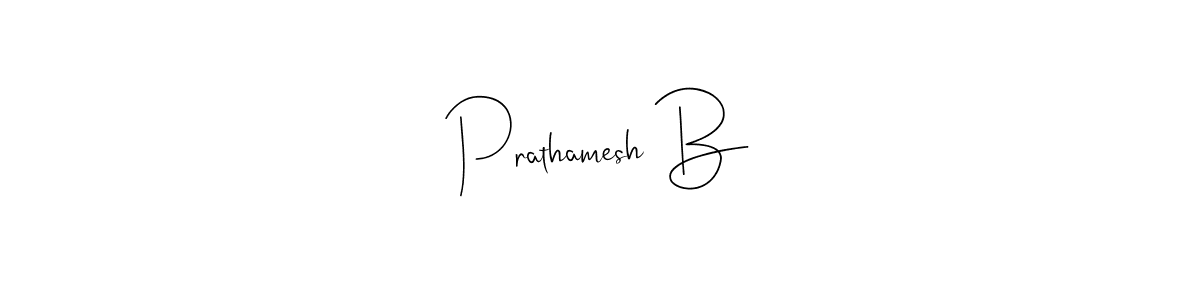 if you are searching for the best signature style for your name Prathamesh B. so please give up your signature search. here we have designed multiple signature styles  using Andilay-7BmLP. Prathamesh B signature style 4 images and pictures png