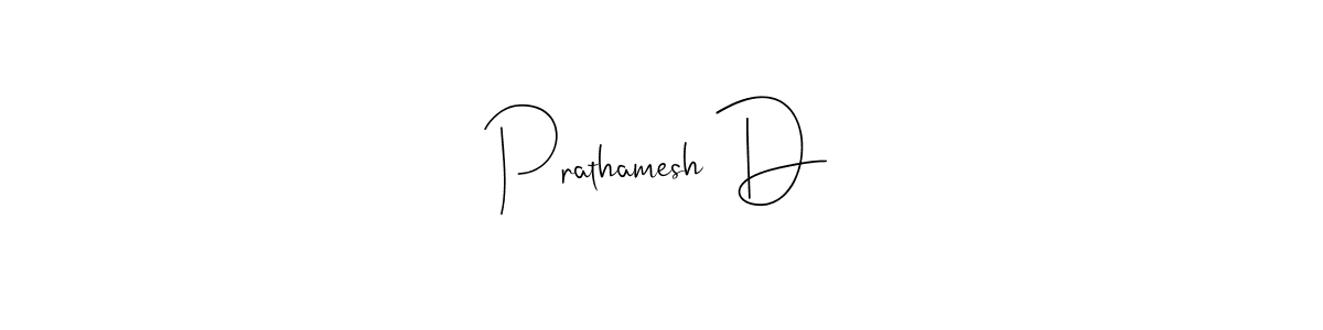 It looks lik you need a new signature style for name Prathamesh D. Design unique handwritten (Andilay-7BmLP) signature with our free signature maker in just a few clicks. Prathamesh D signature style 4 images and pictures png