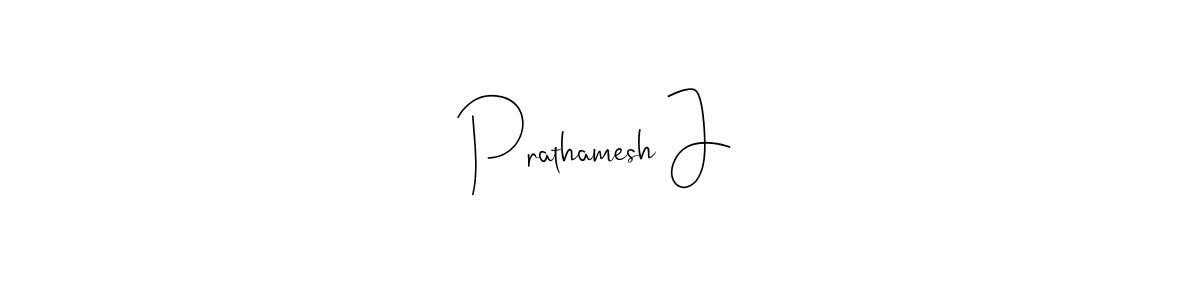Make a short Prathamesh J signature style. Manage your documents anywhere anytime using Andilay-7BmLP. Create and add eSignatures, submit forms, share and send files easily. Prathamesh J signature style 4 images and pictures png