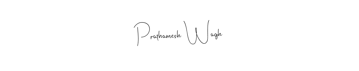 Create a beautiful signature design for name Prathamesh Wagh. With this signature (Andilay-7BmLP) fonts, you can make a handwritten signature for free. Prathamesh Wagh signature style 4 images and pictures png