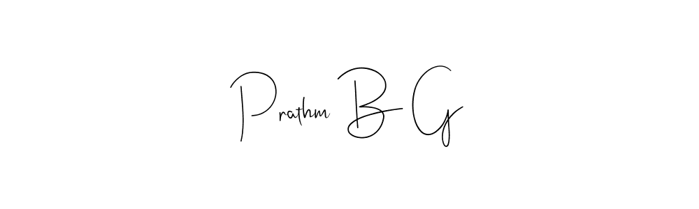 if you are searching for the best signature style for your name Prathm B G. so please give up your signature search. here we have designed multiple signature styles  using Andilay-7BmLP. Prathm B G signature style 4 images and pictures png