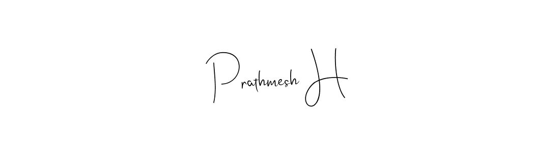 How to make Prathmesh H name signature. Use Andilay-7BmLP style for creating short signs online. This is the latest handwritten sign. Prathmesh H signature style 4 images and pictures png