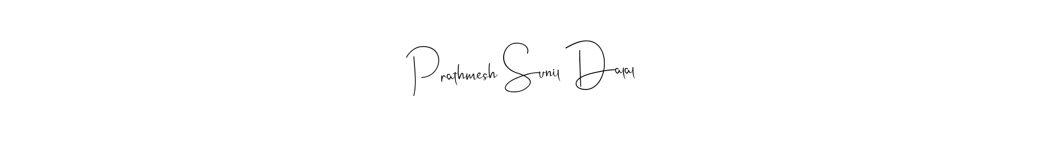 How to make Prathmesh Sunil Dalal name signature. Use Andilay-7BmLP style for creating short signs online. This is the latest handwritten sign. Prathmesh Sunil Dalal signature style 4 images and pictures png