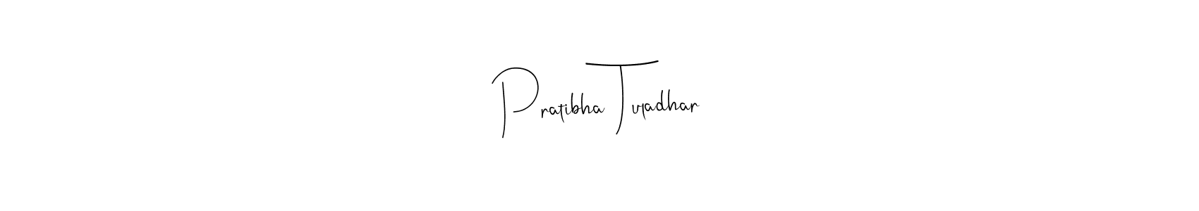 Make a short Pratibha Tuladhar signature style. Manage your documents anywhere anytime using Andilay-7BmLP. Create and add eSignatures, submit forms, share and send files easily. Pratibha Tuladhar signature style 4 images and pictures png