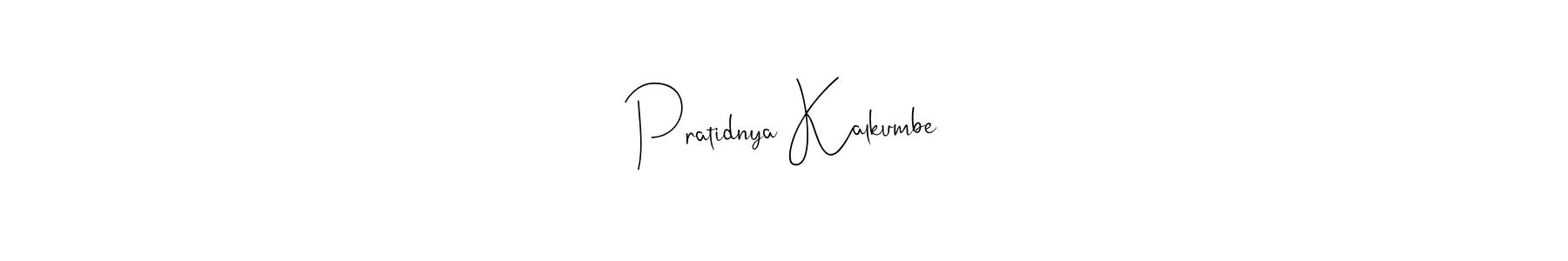 How to make Pratidnya Kalkumbe signature? Andilay-7BmLP is a professional autograph style. Create handwritten signature for Pratidnya Kalkumbe name. Pratidnya Kalkumbe signature style 4 images and pictures png