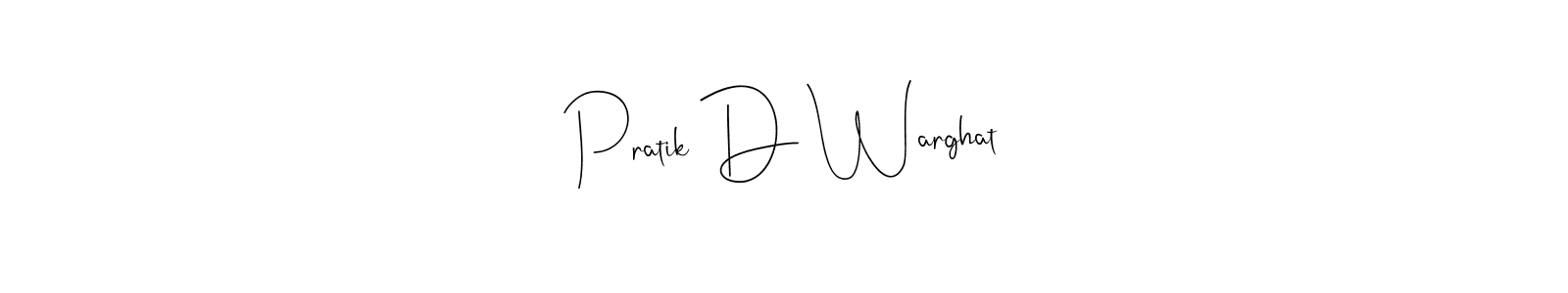 Make a beautiful signature design for name Pratik D Warghat. Use this online signature maker to create a handwritten signature for free. Pratik D Warghat signature style 4 images and pictures png