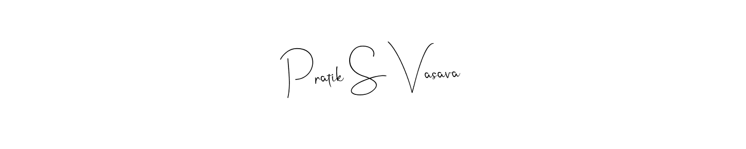 How to make Pratik S Vasava name signature. Use Andilay-7BmLP style for creating short signs online. This is the latest handwritten sign. Pratik S Vasava signature style 4 images and pictures png