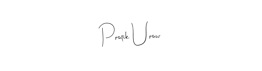 Pratik Uraw stylish signature style. Best Handwritten Sign (Andilay-7BmLP) for my name. Handwritten Signature Collection Ideas for my name Pratik Uraw. Pratik Uraw signature style 4 images and pictures png