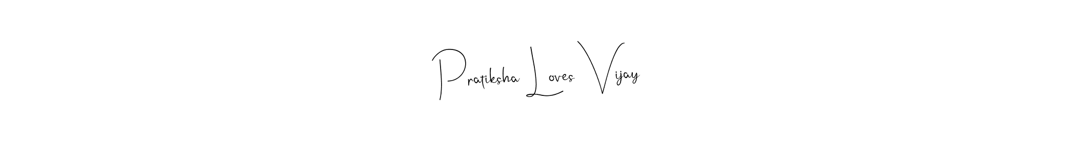 if you are searching for the best signature style for your name Pratiksha Loves Vijay. so please give up your signature search. here we have designed multiple signature styles  using Andilay-7BmLP. Pratiksha Loves Vijay signature style 4 images and pictures png