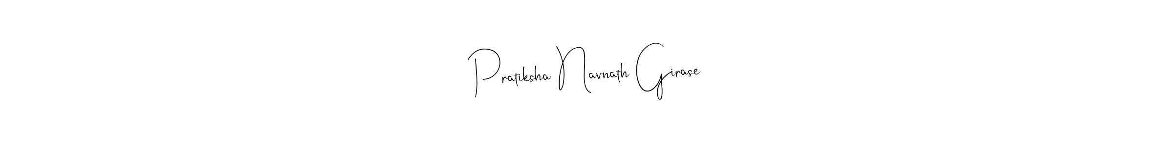 Pratiksha Navnath Girase stylish signature style. Best Handwritten Sign (Andilay-7BmLP) for my name. Handwritten Signature Collection Ideas for my name Pratiksha Navnath Girase. Pratiksha Navnath Girase signature style 4 images and pictures png