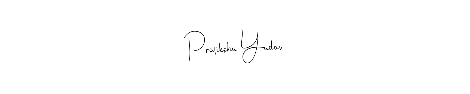 Create a beautiful signature design for name Pratiksha Yadav. With this signature (Andilay-7BmLP) fonts, you can make a handwritten signature for free. Pratiksha Yadav signature style 4 images and pictures png