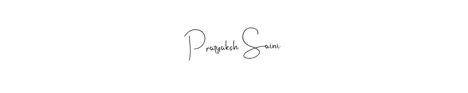 Create a beautiful signature design for name Pratyaksh Saini. With this signature (Andilay-7BmLP) fonts, you can make a handwritten signature for free. Pratyaksh Saini signature style 4 images and pictures png