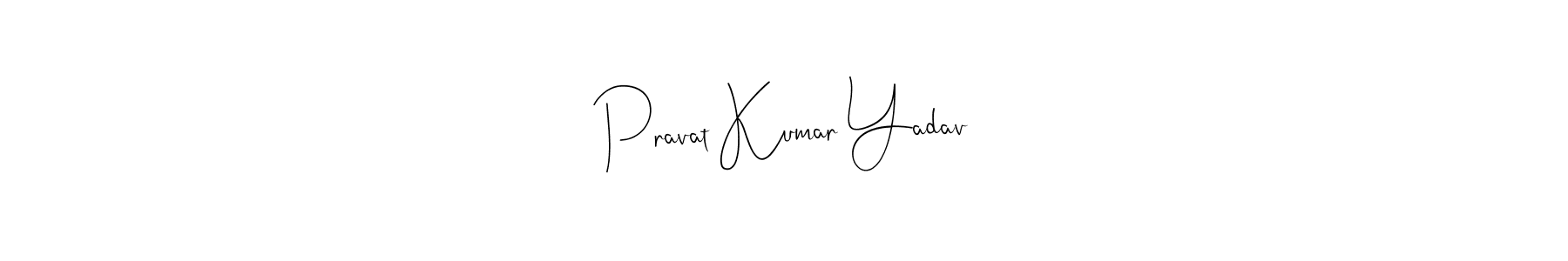 Use a signature maker to create a handwritten signature online. With this signature software, you can design (Andilay-7BmLP) your own signature for name Pravat Kumar Yadav. Pravat Kumar Yadav signature style 4 images and pictures png