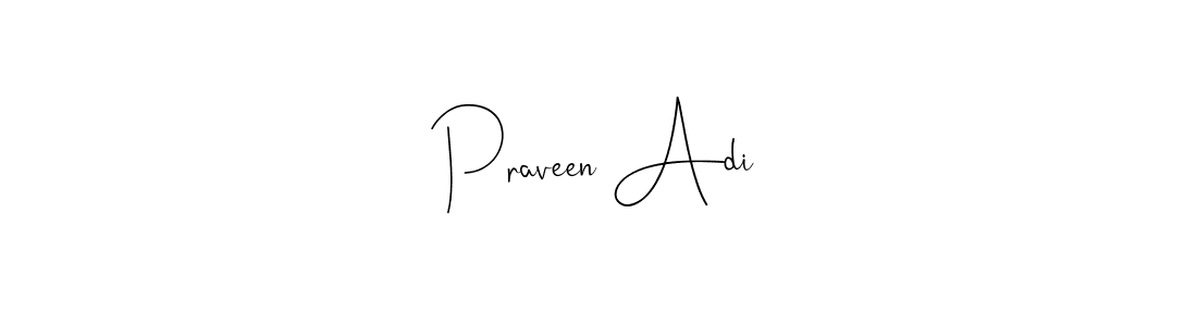 if you are searching for the best signature style for your name Praveen Adi. so please give up your signature search. here we have designed multiple signature styles  using Andilay-7BmLP. Praveen Adi signature style 4 images and pictures png