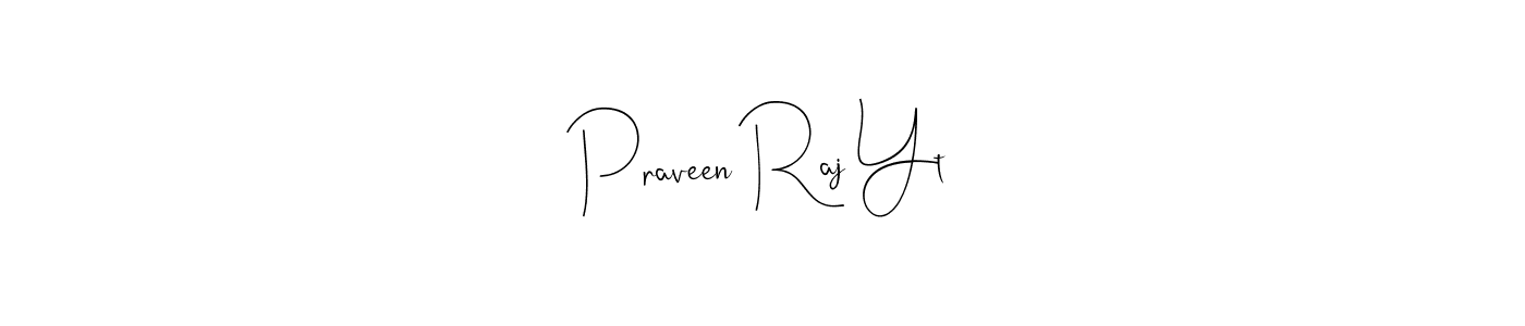 This is the best signature style for the Praveen Raj Yt name. Also you like these signature font (Andilay-7BmLP). Mix name signature. Praveen Raj Yt signature style 4 images and pictures png