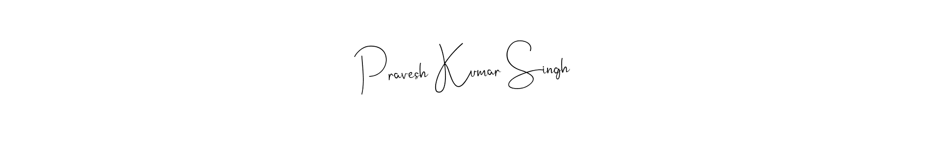 Use a signature maker to create a handwritten signature online. With this signature software, you can design (Andilay-7BmLP) your own signature for name Pravesh Kumar Singh. Pravesh Kumar Singh signature style 4 images and pictures png