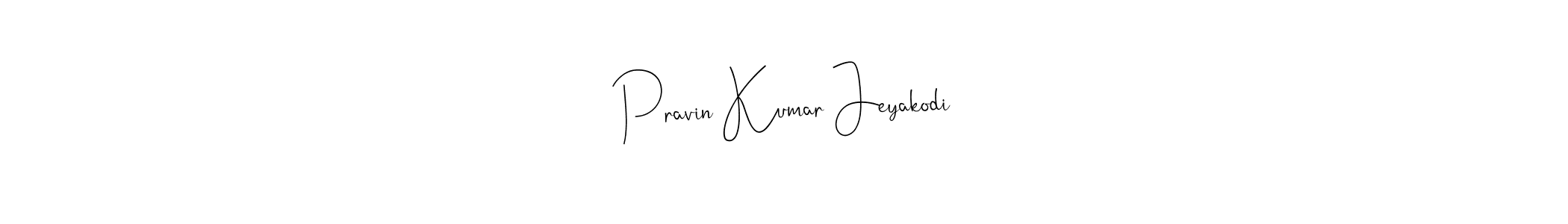 Make a short Pravin Kumar Jeyakodi signature style. Manage your documents anywhere anytime using Andilay-7BmLP. Create and add eSignatures, submit forms, share and send files easily. Pravin Kumar Jeyakodi signature style 4 images and pictures png