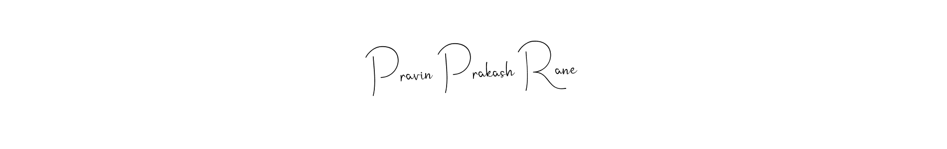 You should practise on your own different ways (Andilay-7BmLP) to write your name (Pravin Prakash Rane) in signature. don't let someone else do it for you. Pravin Prakash Rane signature style 4 images and pictures png
