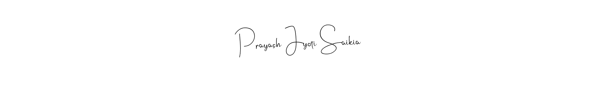 You should practise on your own different ways (Andilay-7BmLP) to write your name (Prayash Jyoti Saikia) in signature. don't let someone else do it for you. Prayash Jyoti Saikia signature style 4 images and pictures png