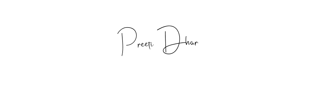Design your own signature with our free online signature maker. With this signature software, you can create a handwritten (Andilay-7BmLP) signature for name Preeti Dhar. Preeti Dhar signature style 4 images and pictures png