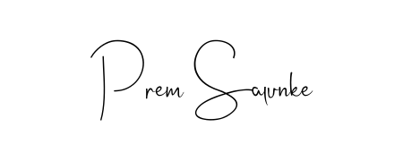Discover how Prem Salunke looks in an executive cursive font (Andilay-7BmLP). Perfect for legal documents, invoices, and certificates. Prem Salunke signature style 4 images and pictures png