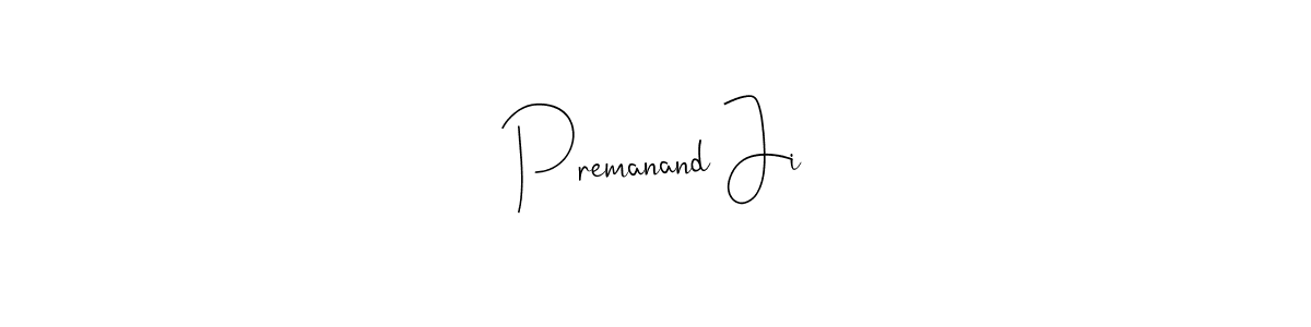 Make a short Premanand Ji signature style. Manage your documents anywhere anytime using Andilay-7BmLP. Create and add eSignatures, submit forms, share and send files easily. Premanand Ji signature style 4 images and pictures png