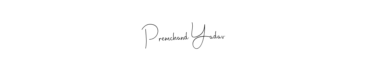Make a beautiful signature design for name Premchand Yadav. Use this online signature maker to create a handwritten signature for free. Premchand Yadav signature style 4 images and pictures png