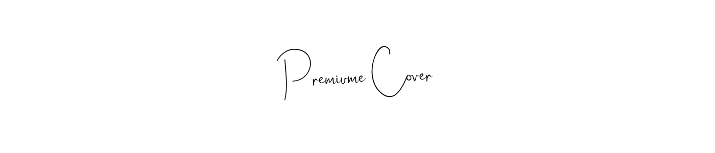 How to Draw Premiume Cover signature style? Andilay-7BmLP is a latest design signature styles for name Premiume Cover. Premiume Cover signature style 4 images and pictures png