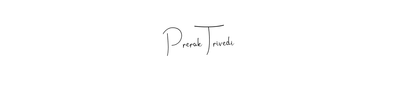 Also we have Prerak Trivedi name is the best signature style. Create professional handwritten signature collection using Andilay-7BmLP autograph style. Prerak Trivedi signature style 4 images and pictures png