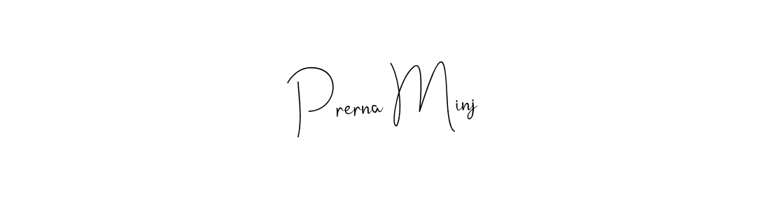 It looks lik you need a new signature style for name Prerna Minj. Design unique handwritten (Andilay-7BmLP) signature with our free signature maker in just a few clicks. Prerna Minj signature style 4 images and pictures png